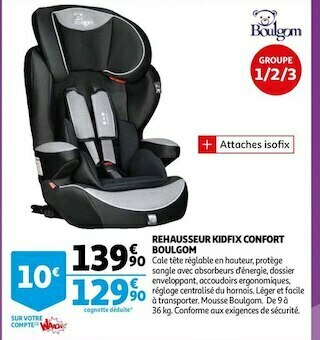 Auchan Rehausseur kidfix confort boulgom offre