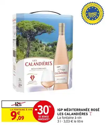 Intermarché Hyper IGP MÉDITERRANÉE ROSÉ LES CALANDIÈRES offre