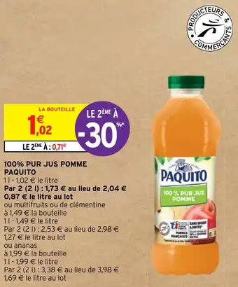 Intermarché Hyper 100% PUR JUS POMME PAQUITO offre