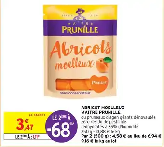 Intermarché Hyper ABRICOT MOELLEUX MAITRE PRUNILLE offre