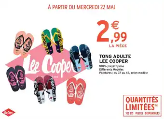 Intermarché Hyper TONG ADULTE LEE COOPER offre