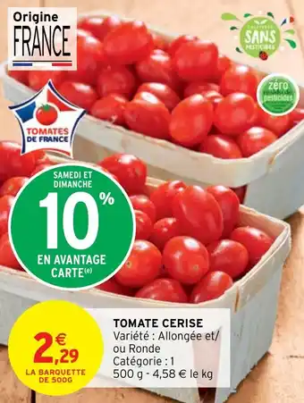 Intermarché Express TOMATE CERISE offre