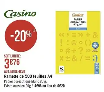 Casino Supermarchés Ramette de 500 feuilles A4 offre