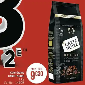 Casino Supermarchés Café grains CARTE NOIRE offre