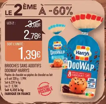 Match Brioches sans additifs doowap harrys offre