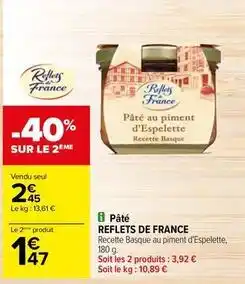 Carrefour Drive Reflets de france - pâté offre
