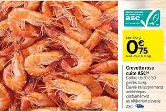Carrefour Drive Crevette rose cuite asc offre