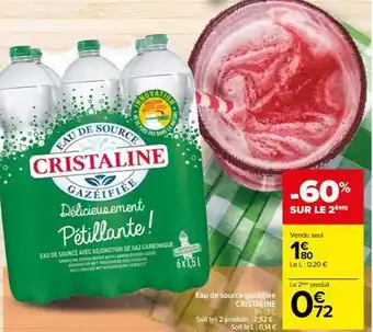 Carrefour Drive Cristaline - eau de source gazeifiée offre