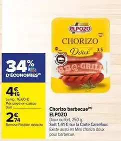 Carrefour Drive Elpozo - chorizo barbecue offre