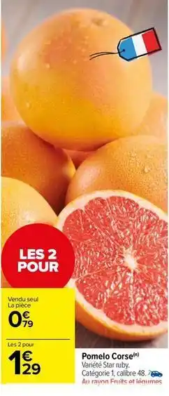 Carrefour Market Pomelo corse offre