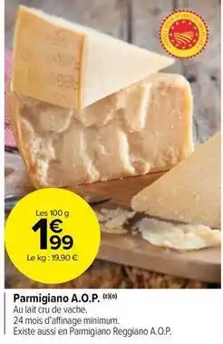 Carrefour Market Parmigiano a.o.p offre