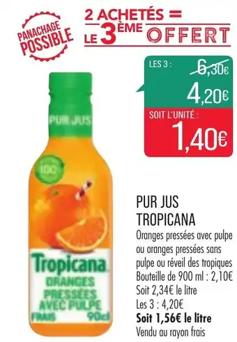Match Pur jus tropicana offre