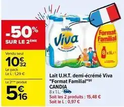 Carrefour Candia - lait u.h.t. demi-écrémé viva format familial offre