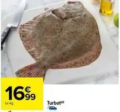 Carrefour Turbot offre
