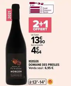 Carrefour Morgon - domaine des presles offre