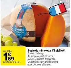 Carrefour Boule de mimolette 1/2 vieille offre