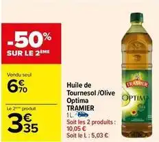 Carrefour Tramier - huile de tournesol/olive optima offre