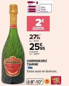 Carrefour Tsarine - champagne brut offre