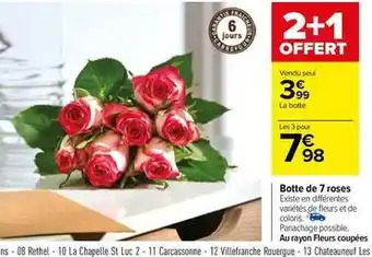 Carrefour Botte de 7 roses offre