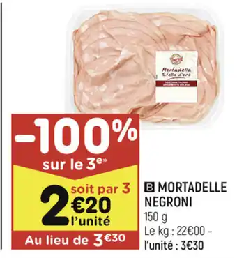 Leader Price Mortadelle negroni offre