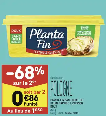 Planta fin sans huile de palme tartine & cuisson doux
