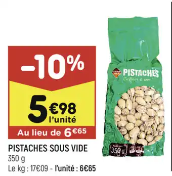 Pistaches sous vide