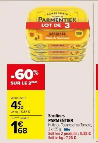 Carrefour Market Sardines PARMENTIER offre