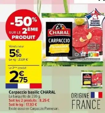Carrefour Contact Carpaccio basilic CHARAL offre