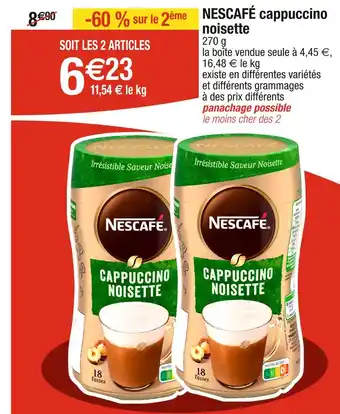 Cora x Carrefour NESCAFÉ NESCAFÉ cappuccino noisette offre