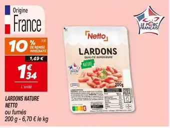 Netto NETTO LARDONS NATURE offre