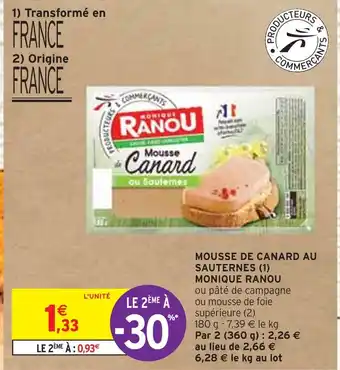 Intermarché MONIQUE RANOU MOUSSE DE CANARD AU SAUTERNES offre