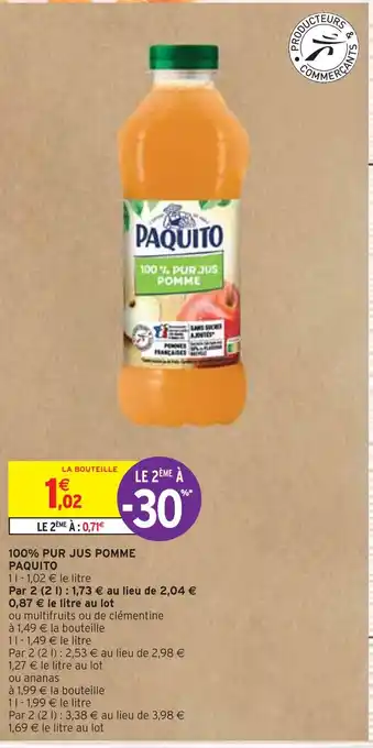 Intermarché PAQUITO 100% PUR JUS POMME offre