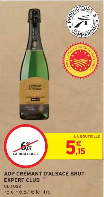 Intermarché EXPERT CLUB AOP CRÉMANT D'ALSACE BRUT offre