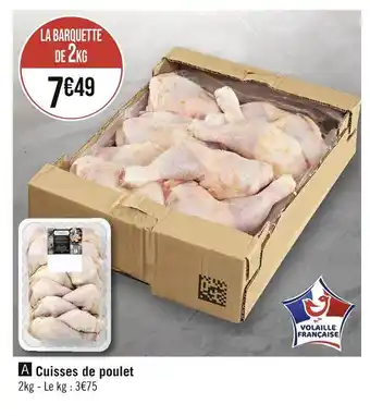 Casino Supermarchés Cuisses de poulet offre