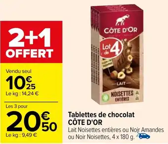 Carrefour Tablettes de chocolat CÔTE D'OR offre