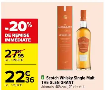 Carrefour Scotch Whisky Single Malt THE GLEN GRANT offre