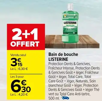 Carrefour Bain de bouche LISTERINE offre