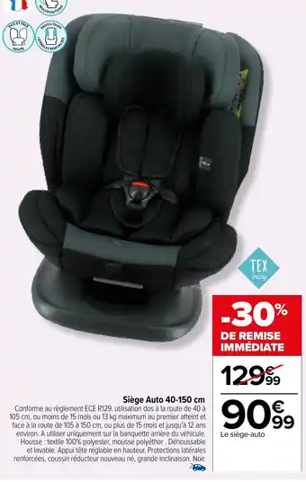 Carrefour Siège Auto 40-150 cm offre