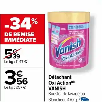 Carrefour Détachant Oxi Action(d) VANISH offre