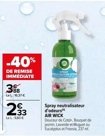 Carrefour Spray neutralisateur d'odeurs (d) AIR WICK offre