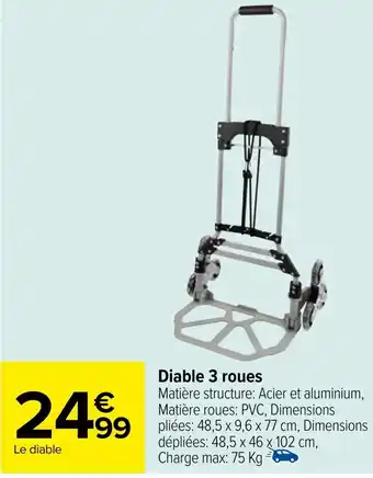 Carrefour Diable 3 roues offre