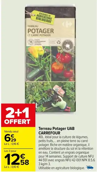 Carrefour Terreau Potager UAB CARREFOUR offre