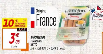 Netto Saucisses de Francfort offre