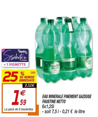 Netto Eau Minerale Finement Gazeuse offre
