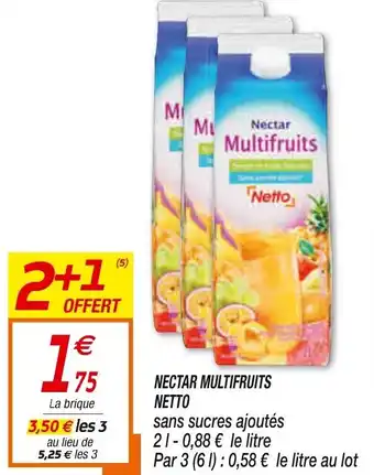 Netto Nectar Multifruits Netto offre