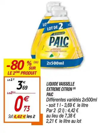 Netto Liquide Vaisselle Extreme Citron Paic offre
