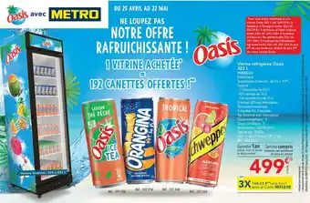 METRO Vitrine réfrigérée Oasis 322 L offre