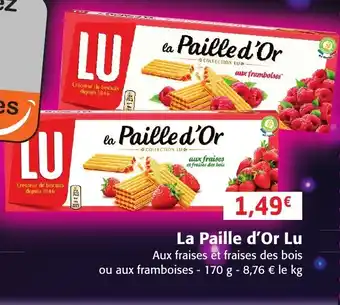Colruyt La Paille d'Or Lu offre