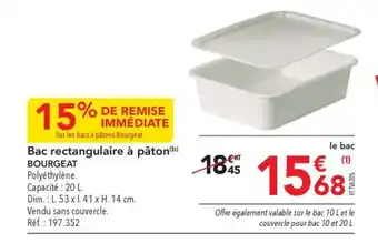 METRO Bac rectangulaire à pâton(b) BOURGEAT offre