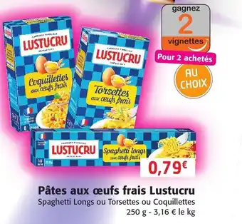 Colruyt Pâtes Aux Œufs Frais Lustucru offre